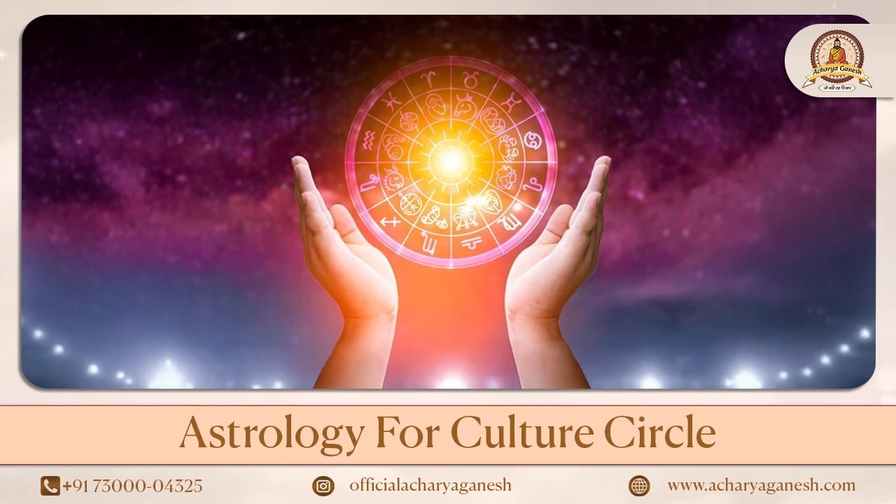 Vedic Astrology in Cultural Circle