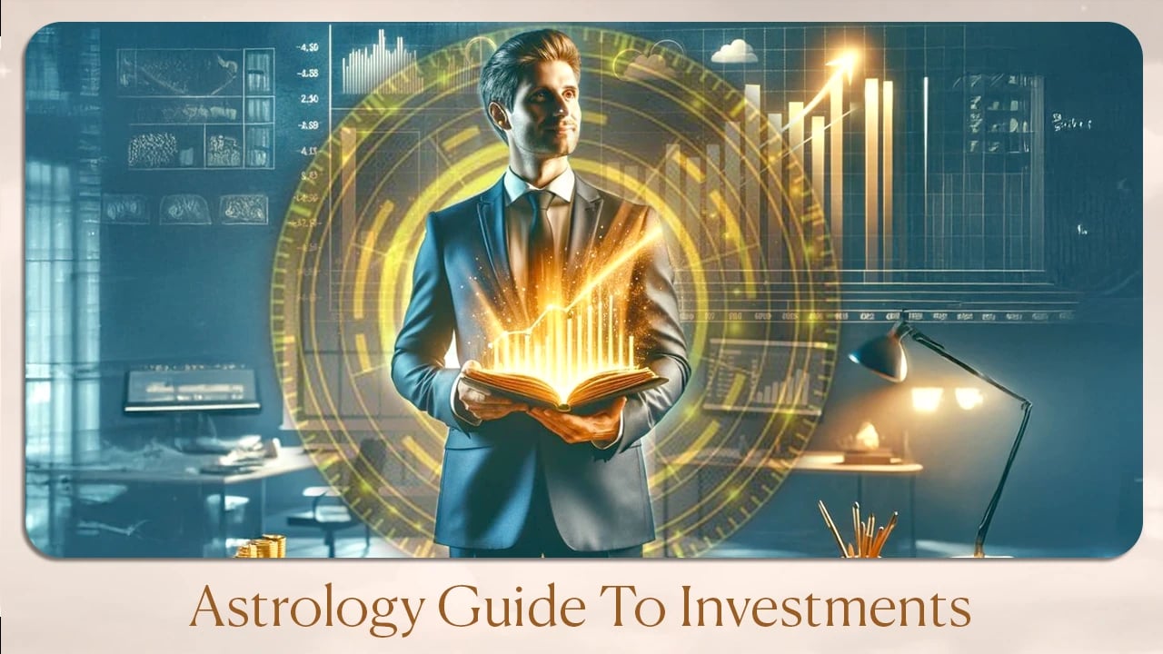 Astrology Guide to Investments