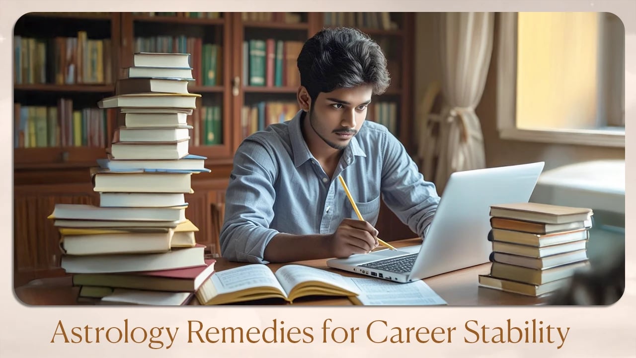 Astrology Remedies for Career Stability