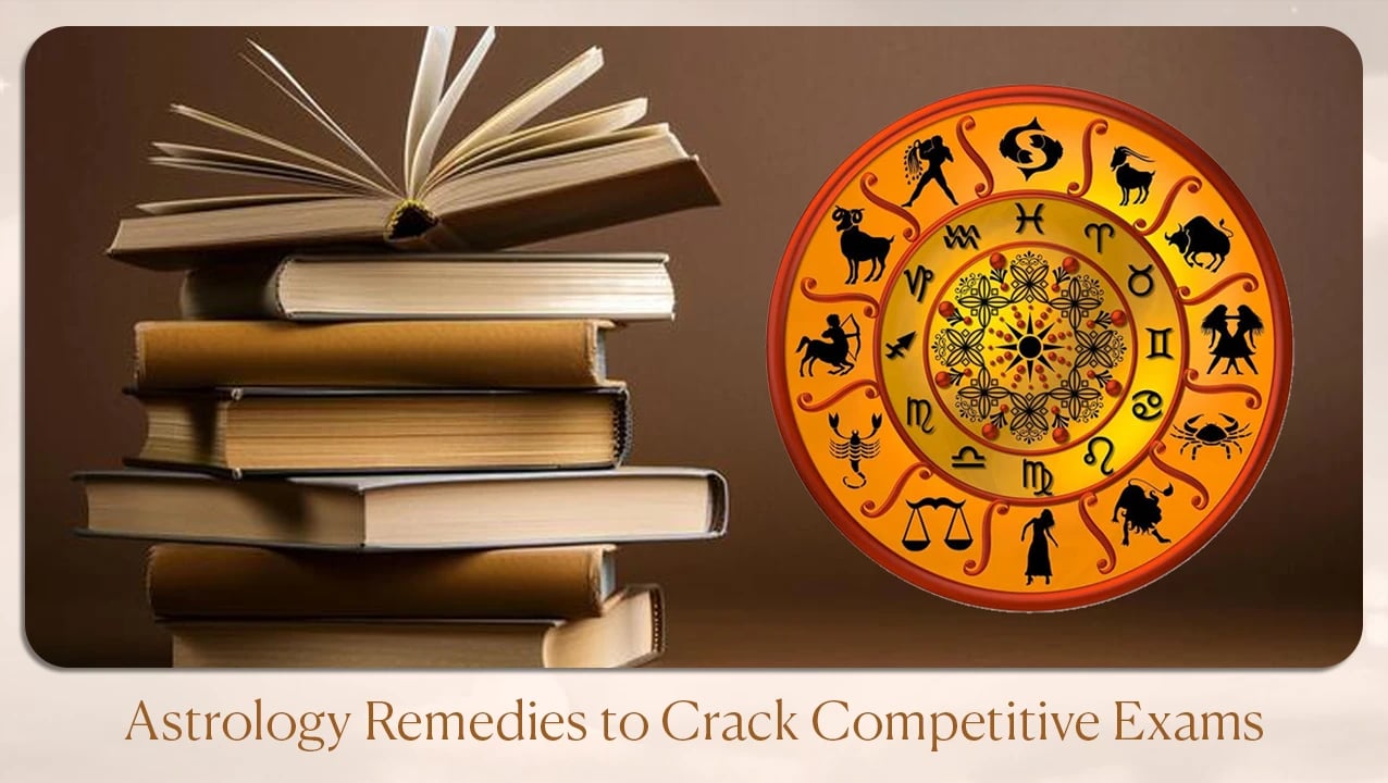 Astrology Remedies to Crack Competitive Exams