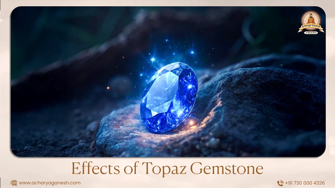 Effects Of Topaz Gemstone