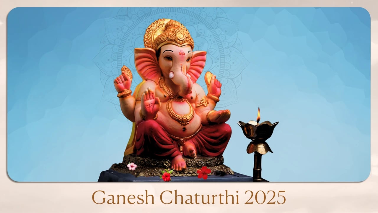 Ganesh Chaturthi 2025