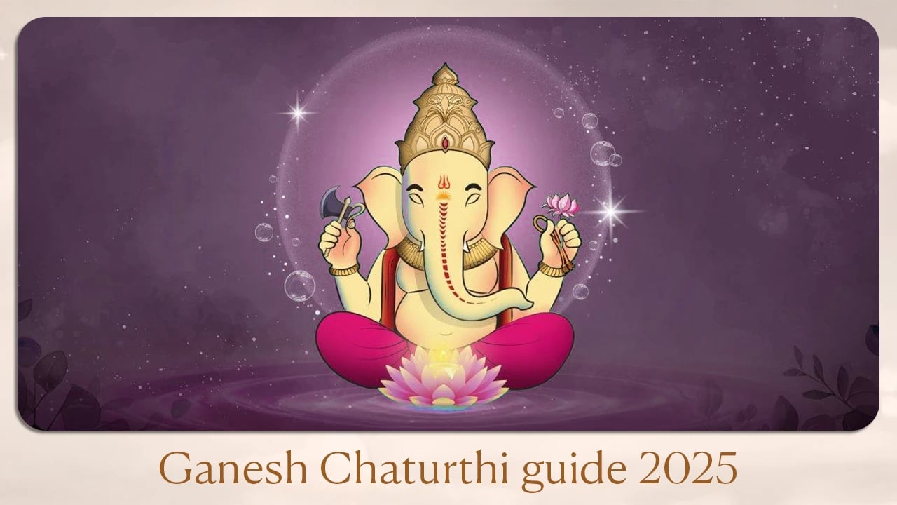 Ganesh Chaturthi guide 2025