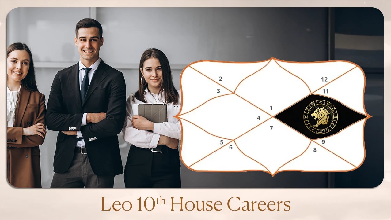 Leo 10th house careers