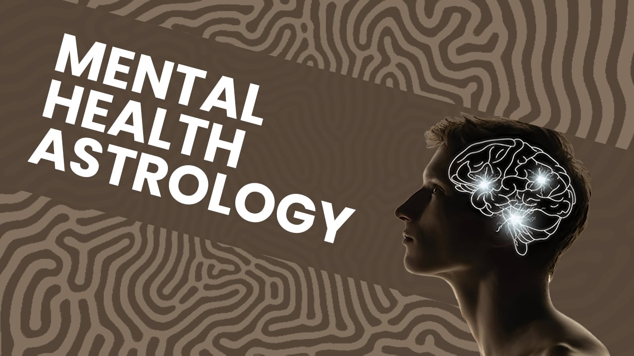 Mental Health Astrology Insight