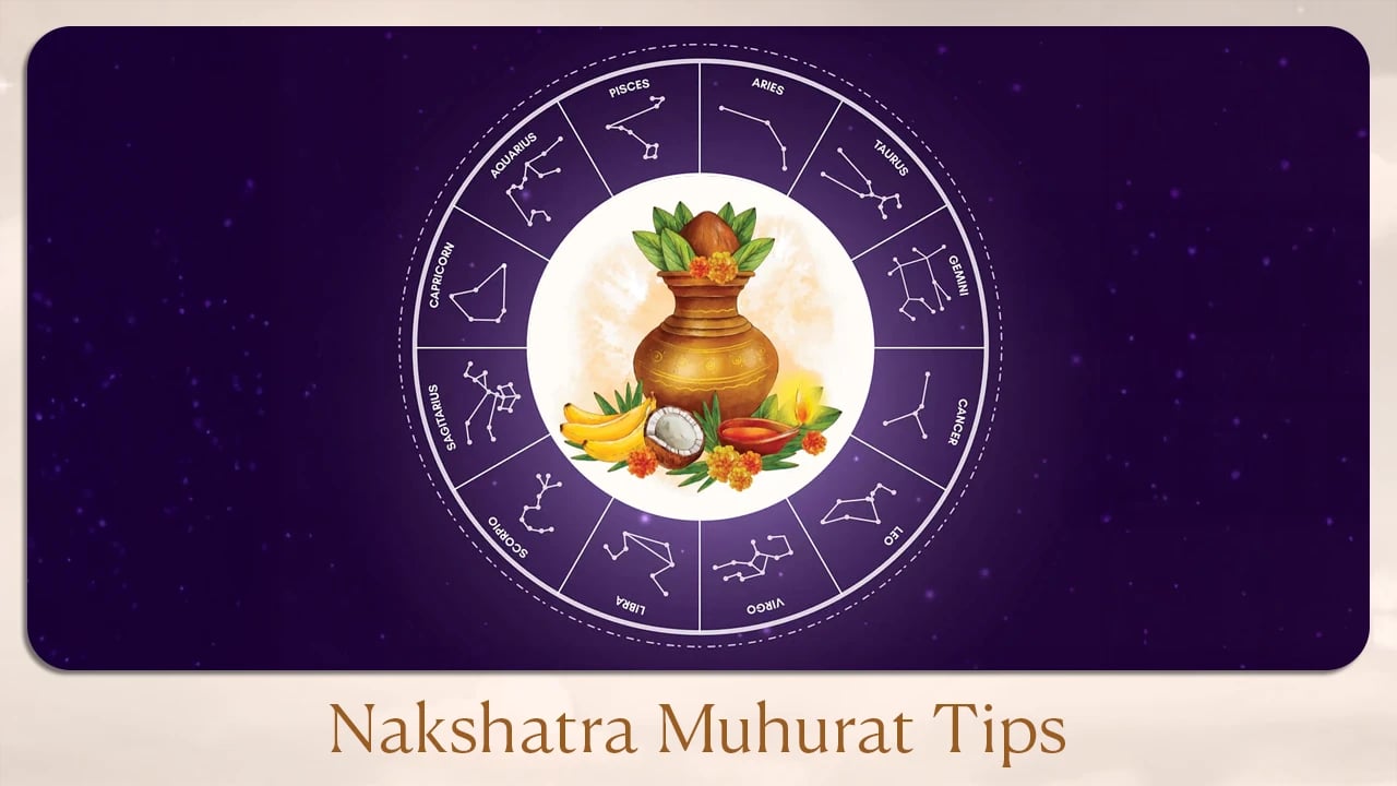 Nakshatra Muhurat tips