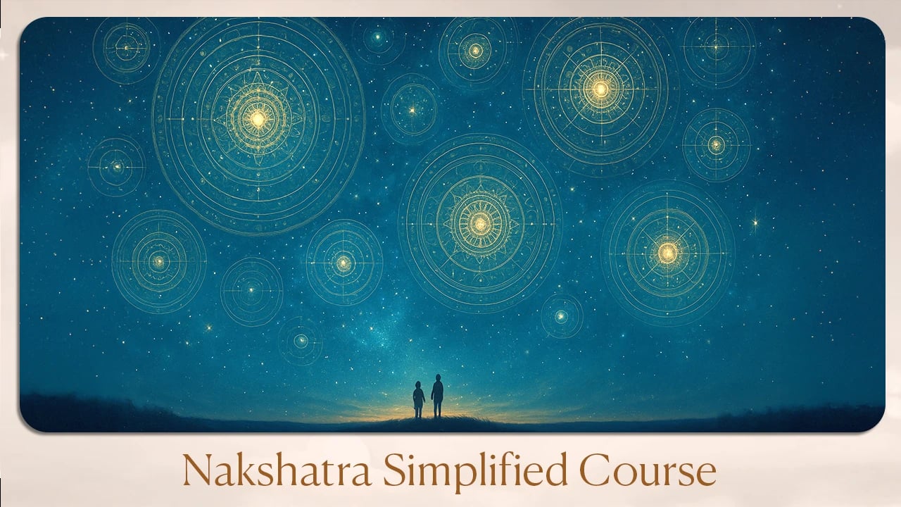 Nakshatra Simplified Course