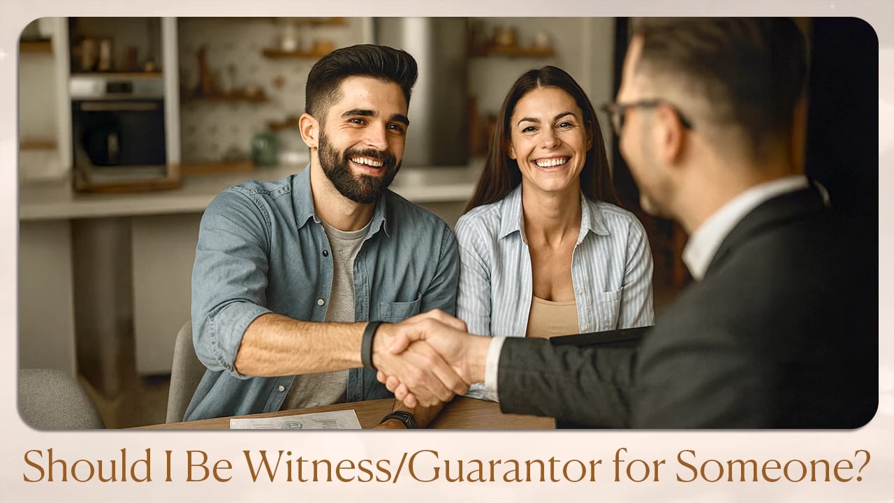 Should I Be Witness Guarantor For Someone