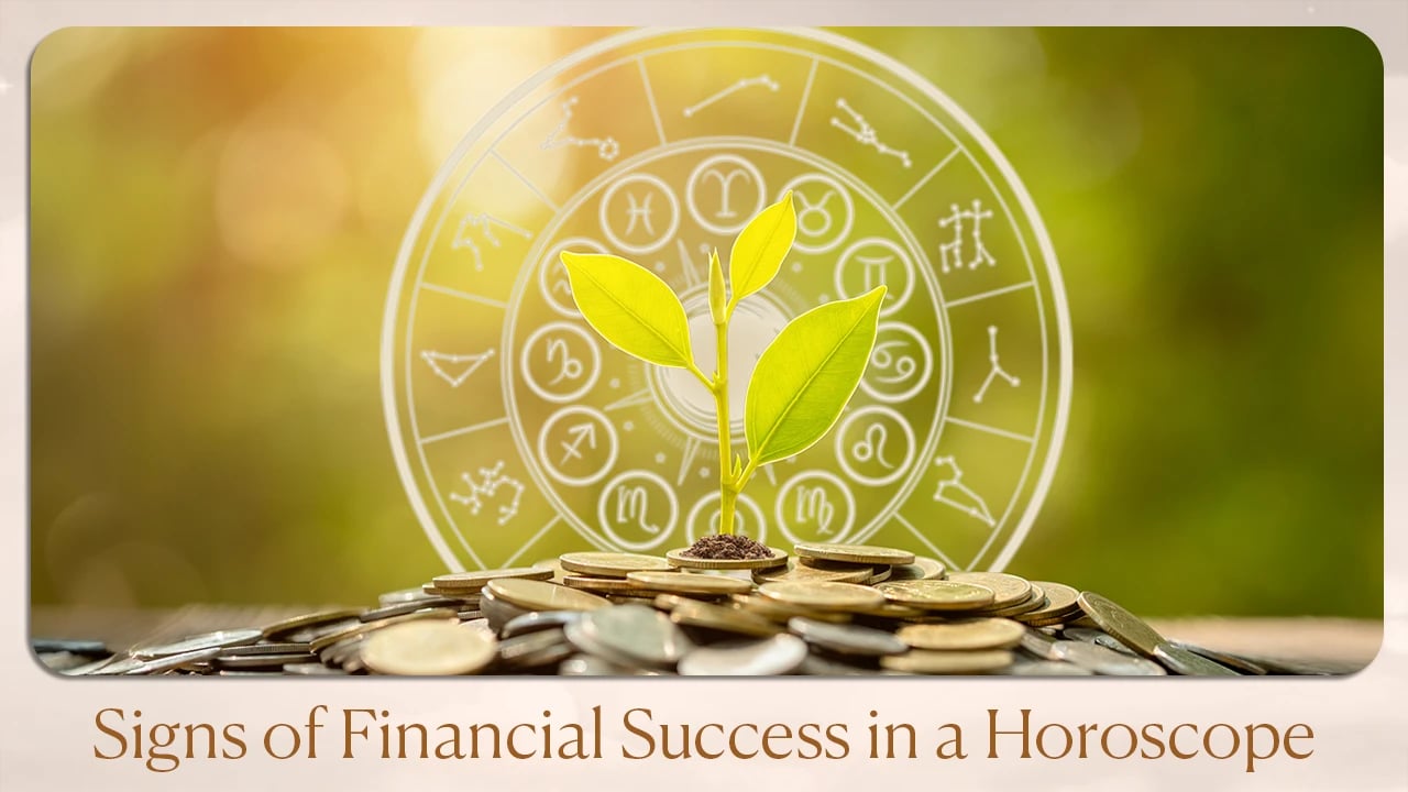 Signs of Financial Success in a Horoscope