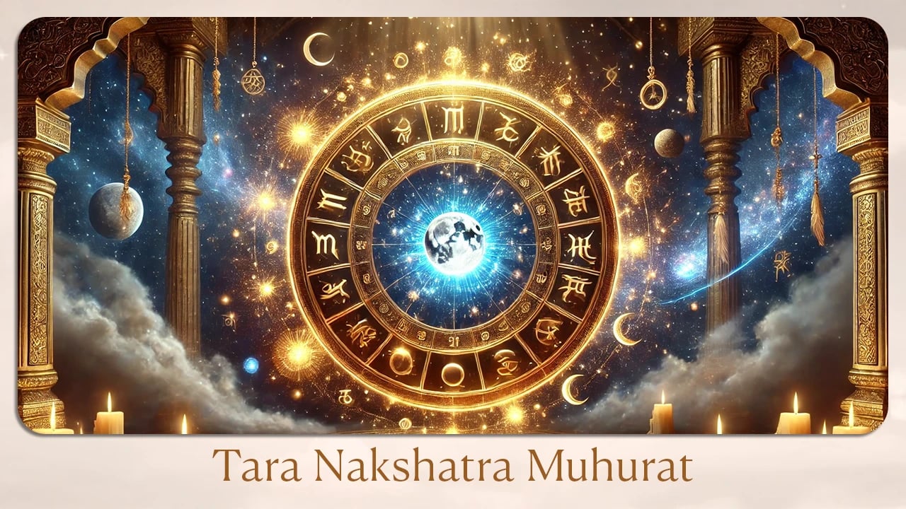 Tara Nakshatra Muhurat