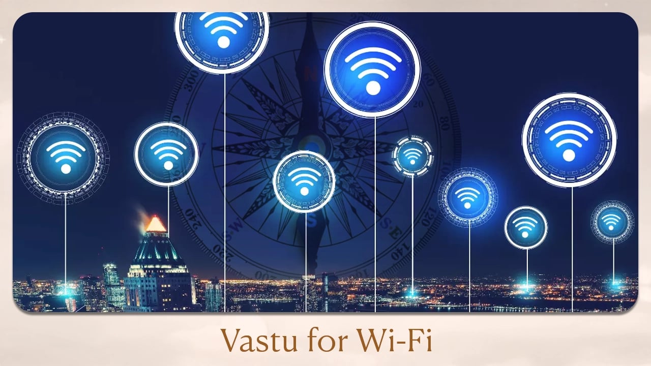Vastu for Wi-Fi