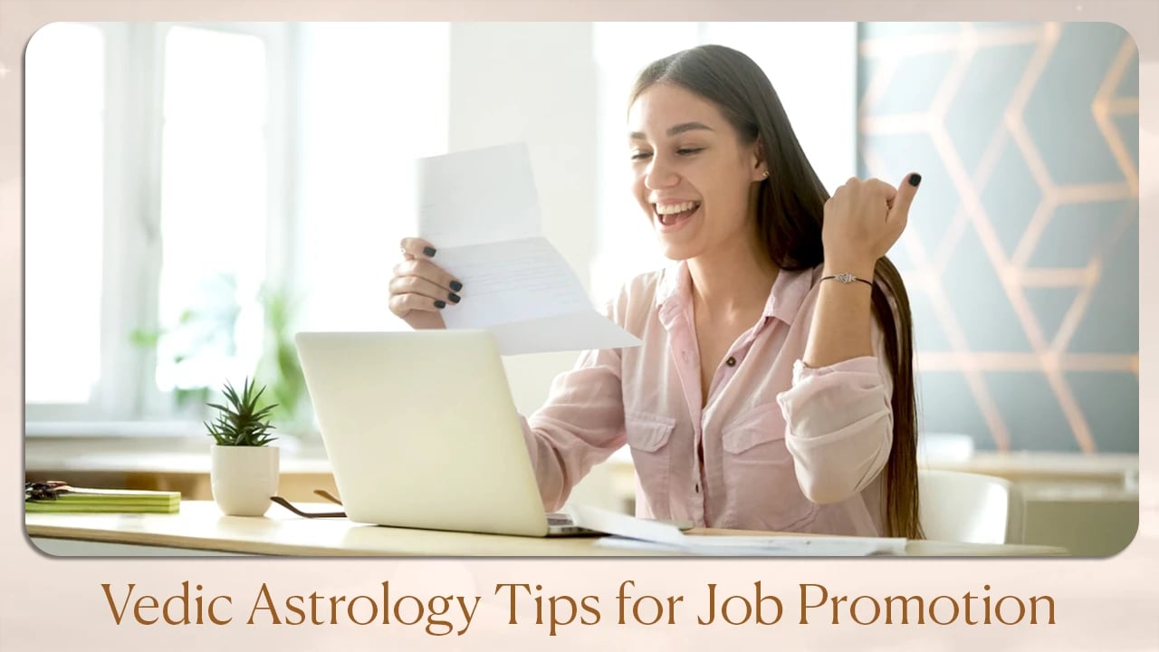 Vedic Astrology Tips for Job Promotion 