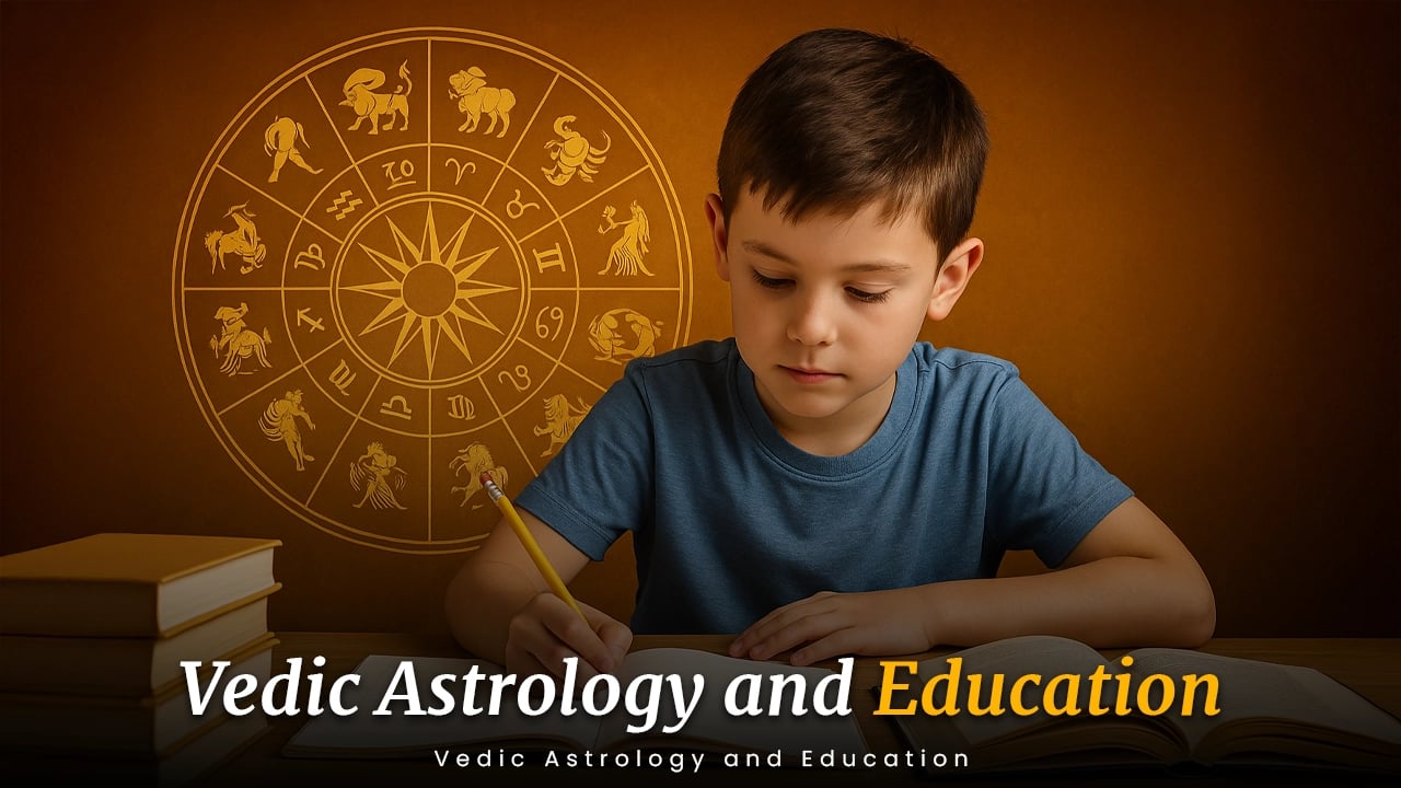 Vedic Astrology and Education