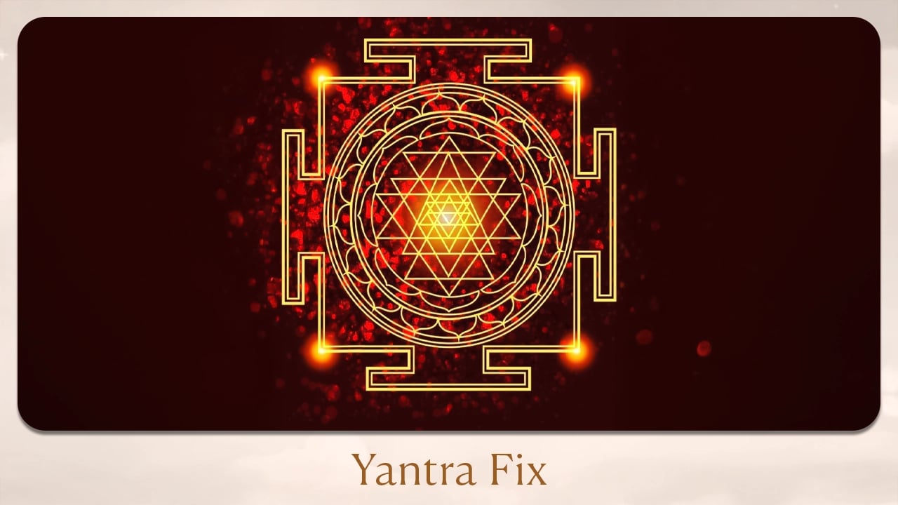 Yantra Fix