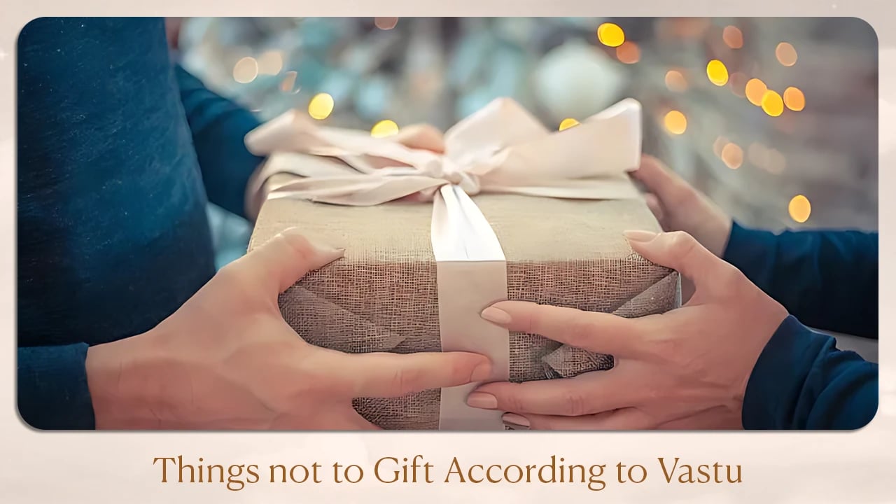 Things not to gift according to vastu