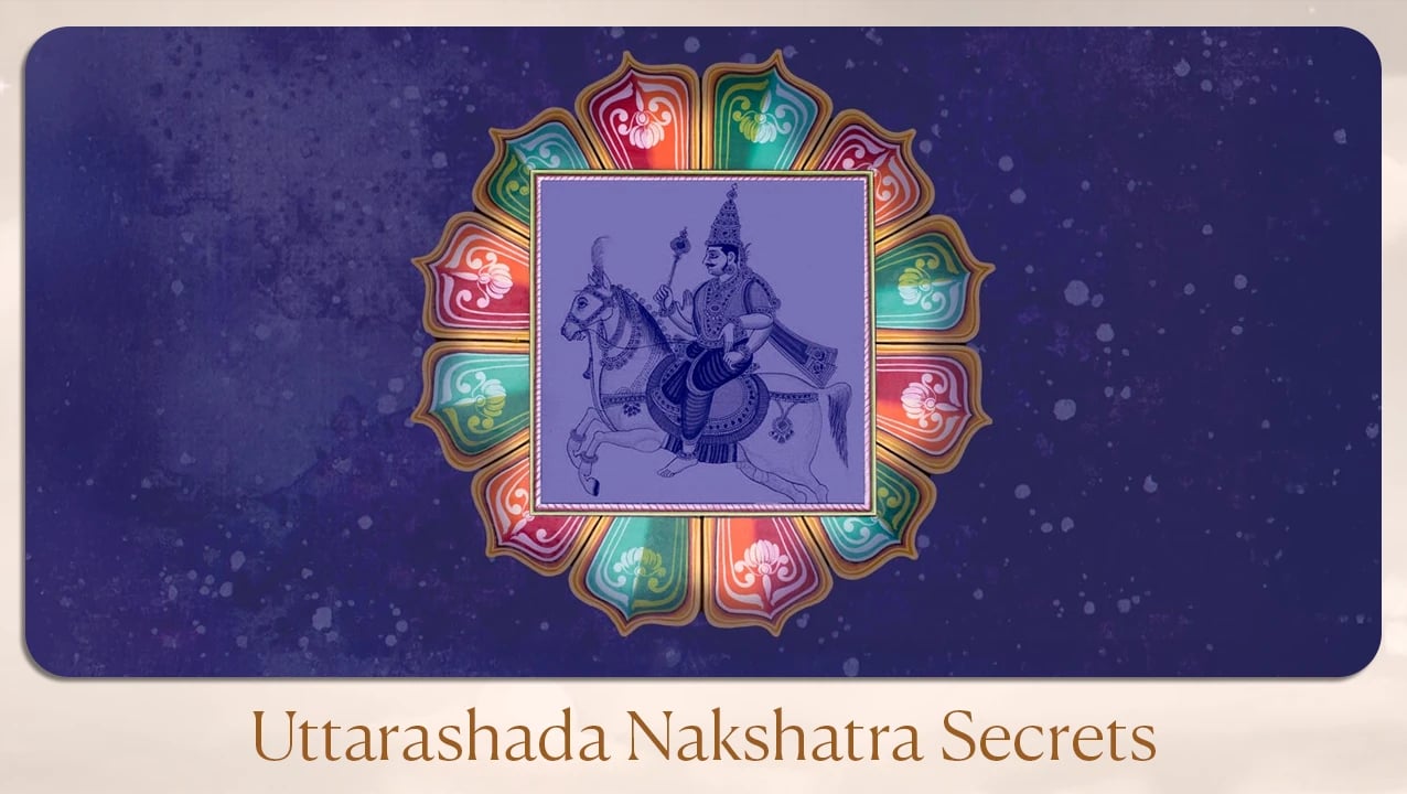 Uttarashada Nakshatra Secrets