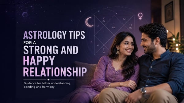 Astrology Tips for Relationship