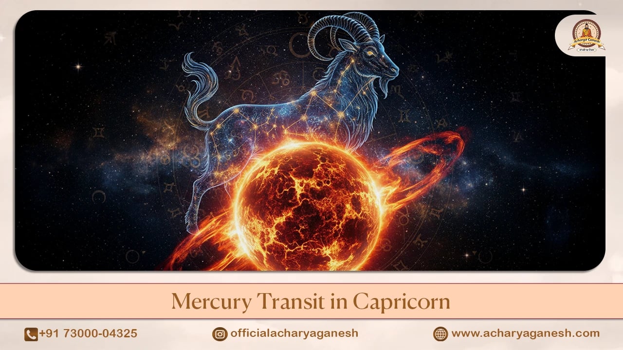 Mercury Transit in Capricorn Astrology