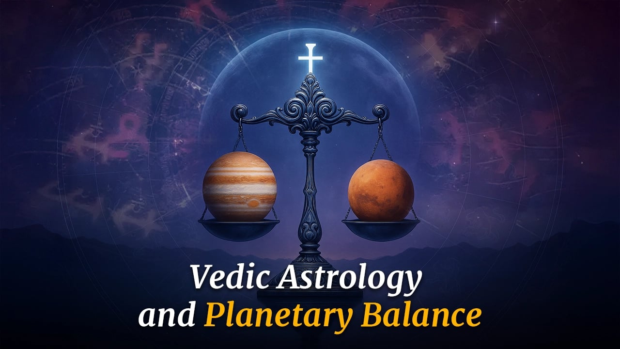 Vedic Astrology and Planetary Balance