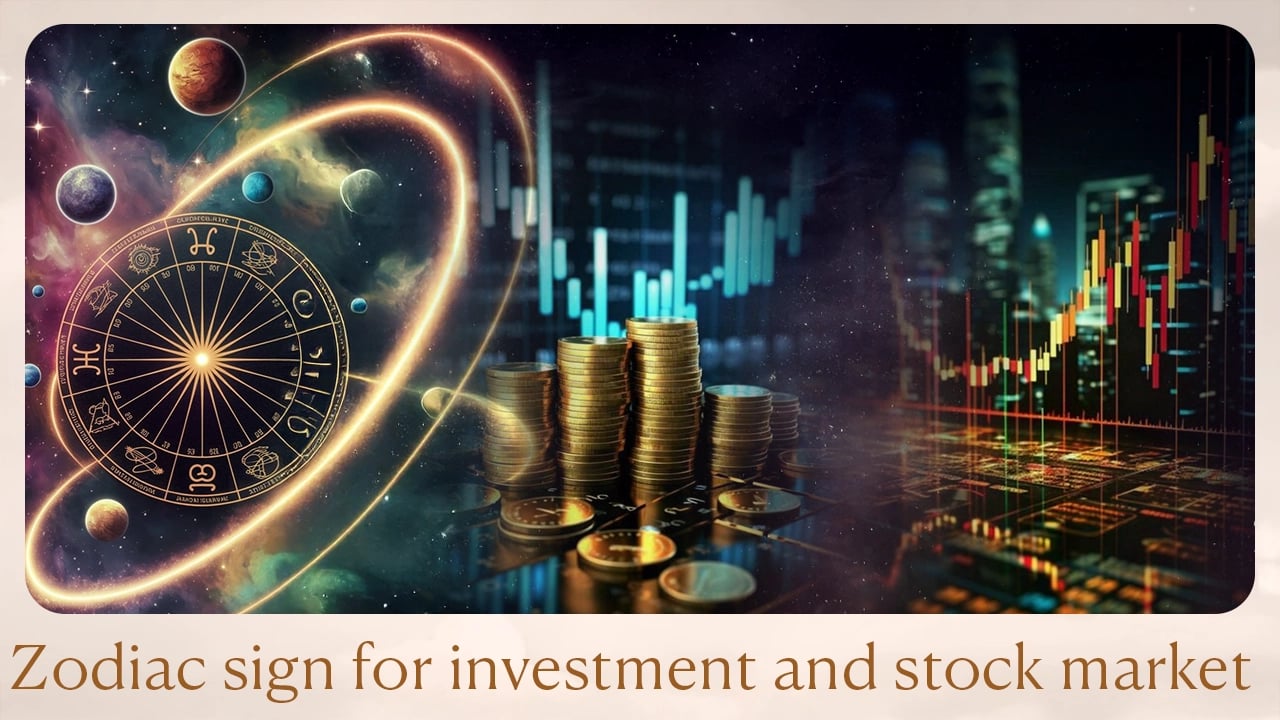 Zodiac sign for investment and stock market