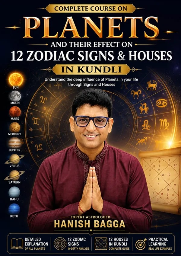 Complete Course on Planets and their effect on 12 Zodiac Signs & Houses in Kundli