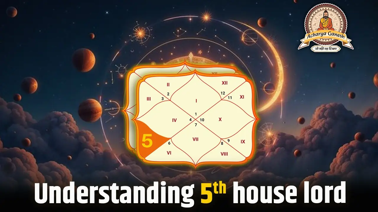 5th House Lord in birth chart