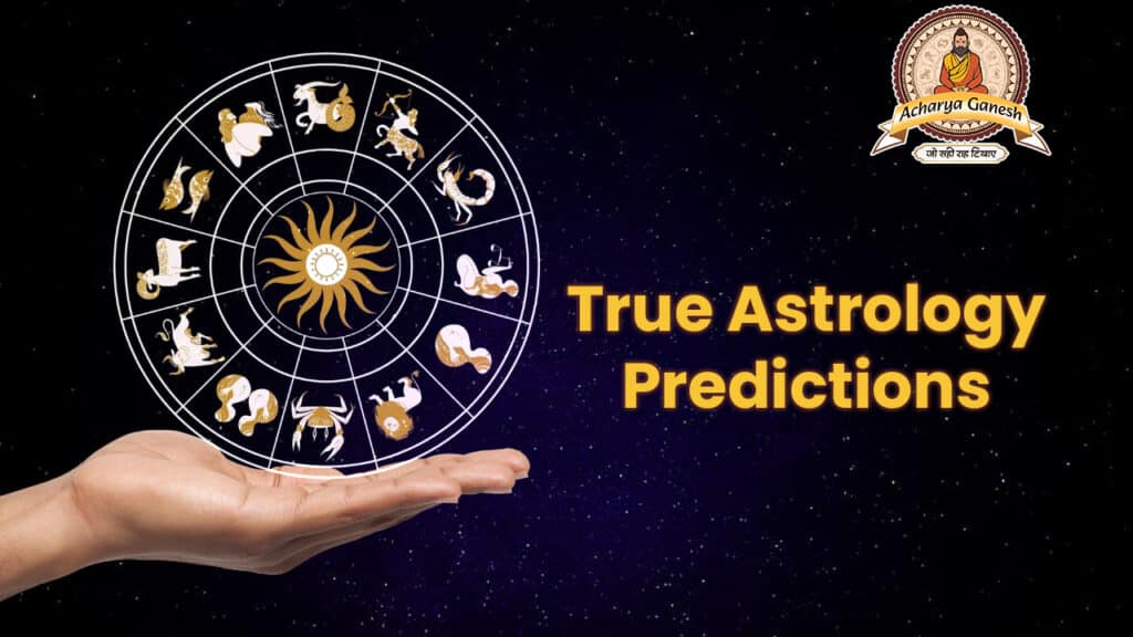 True Astrology Predictions