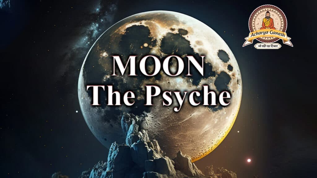 MOON - The psyche