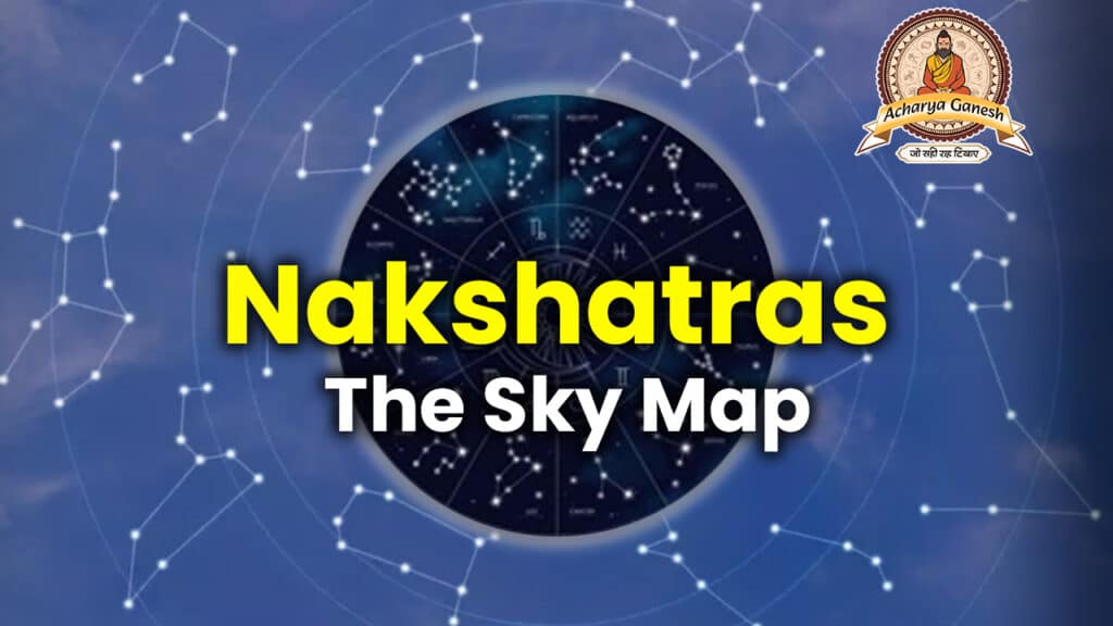 nakshatra the sky map