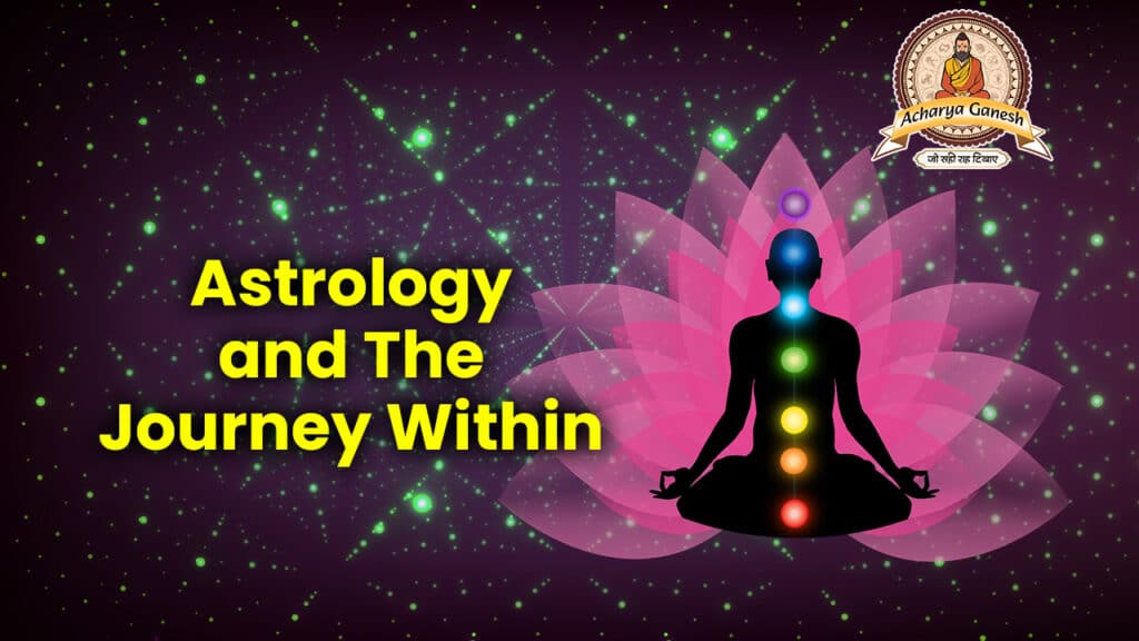Astrology and The Journey Within