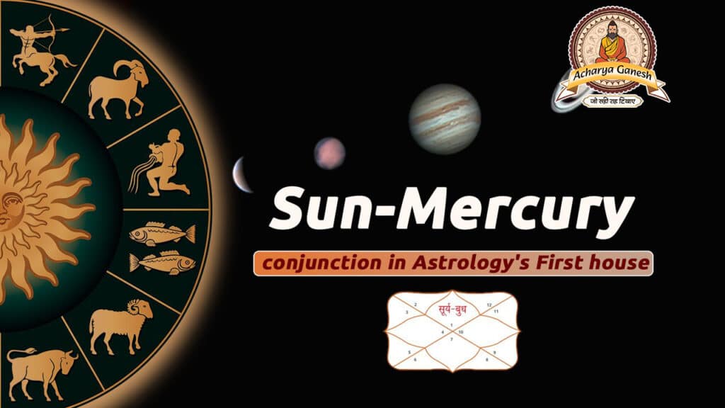 Sun Mercury Conjunction In Astrology’s First House