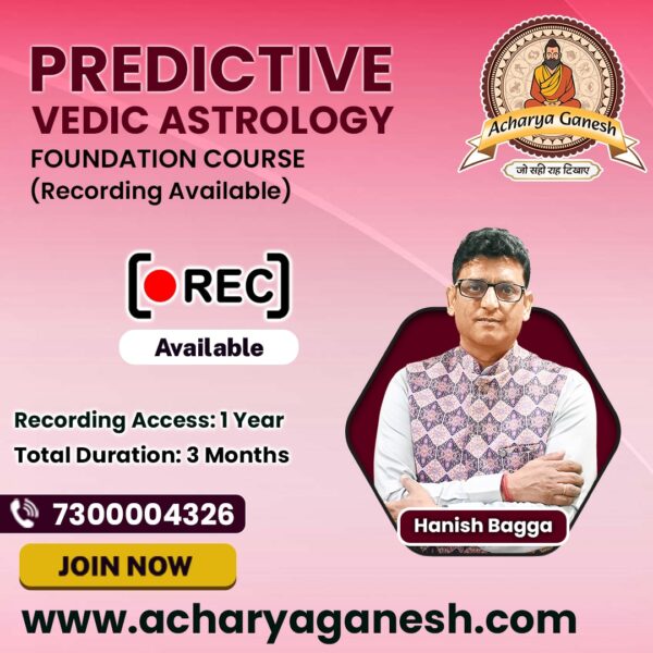 Predictive Vedic Astrology Foundation Course