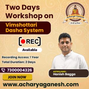 Two days workshop on Vimshottari Dasha system