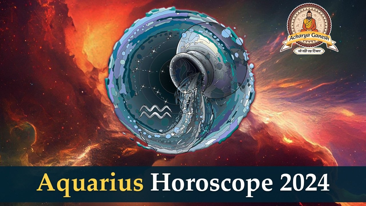 Aquarius Horoscope 2024