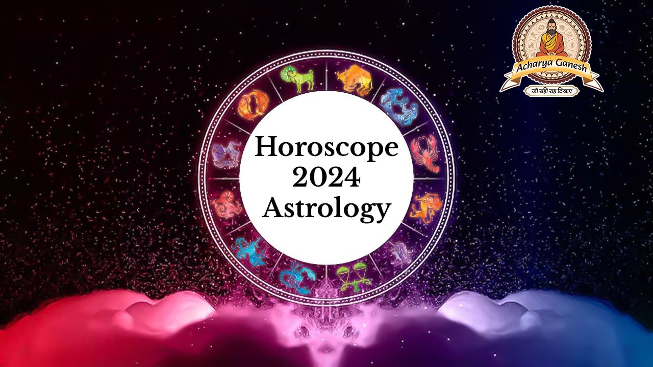 2024 horoscope astrology