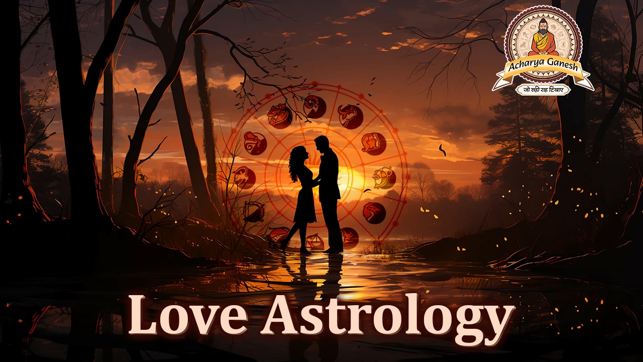 Love Astrology: Choose to Implement for Bettering Relationships