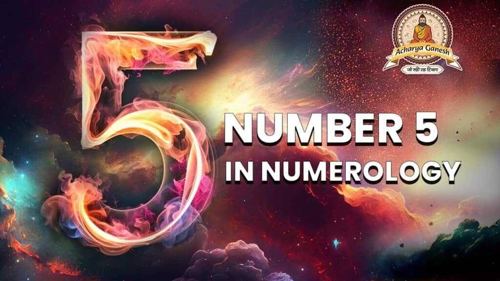 Number 5 in Numerology