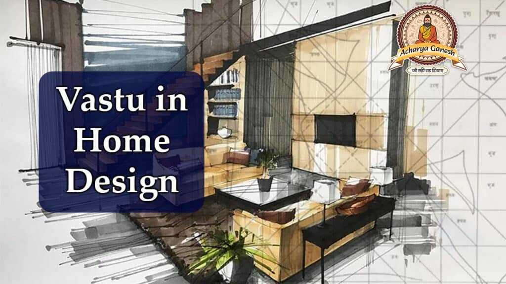 Vastu in home Design