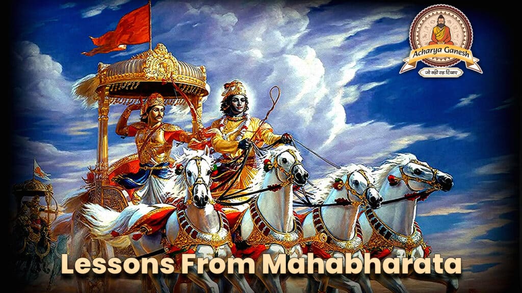 Lessons From Mahabharata