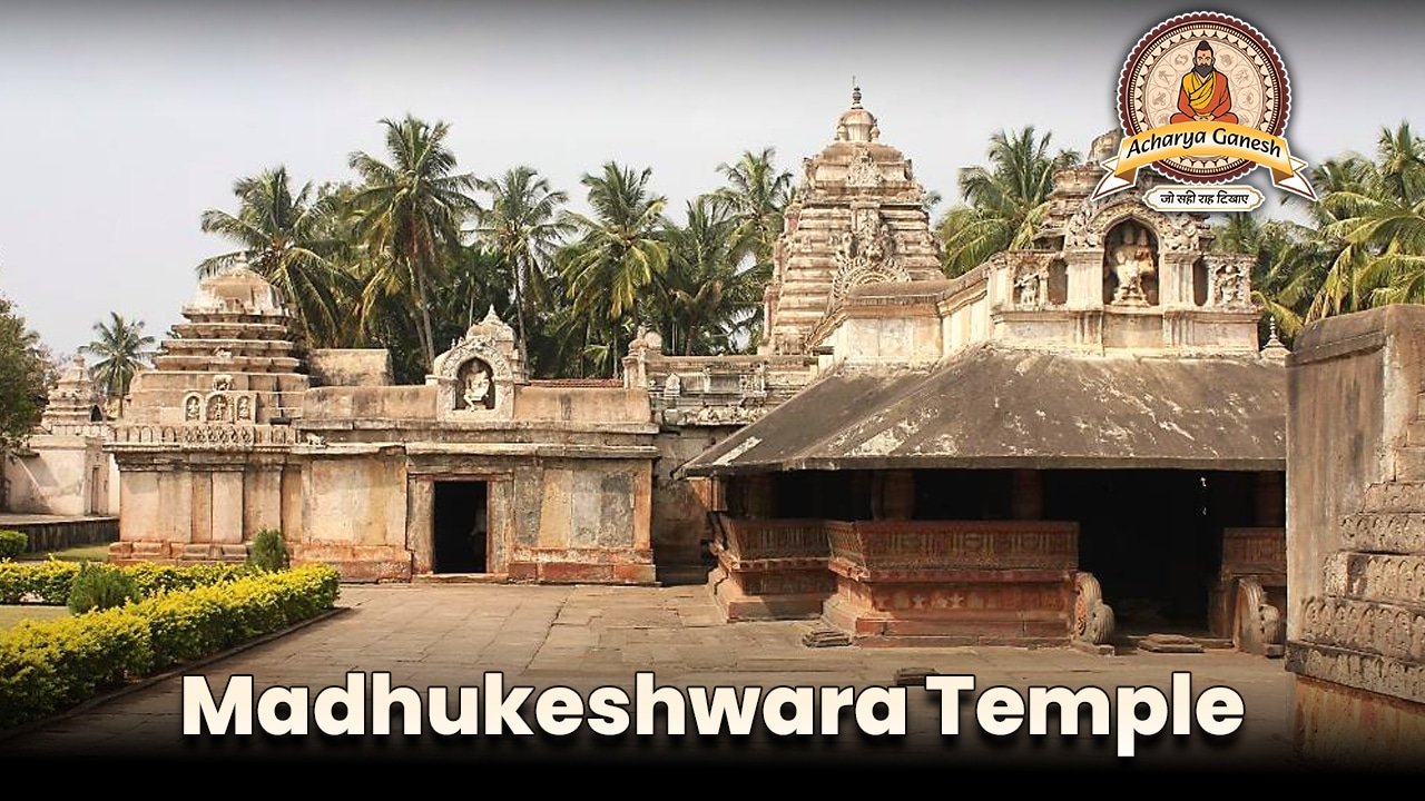 Madhukeshwara Temple