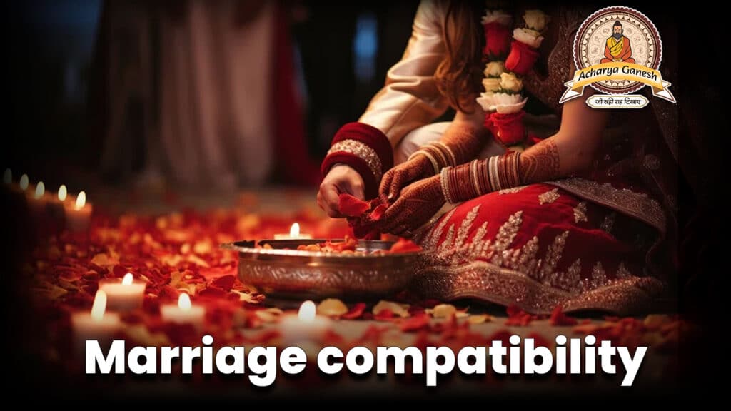 Marriage compatibility