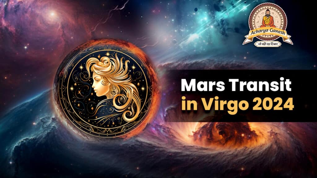 Mars Transit in Virgo 2024