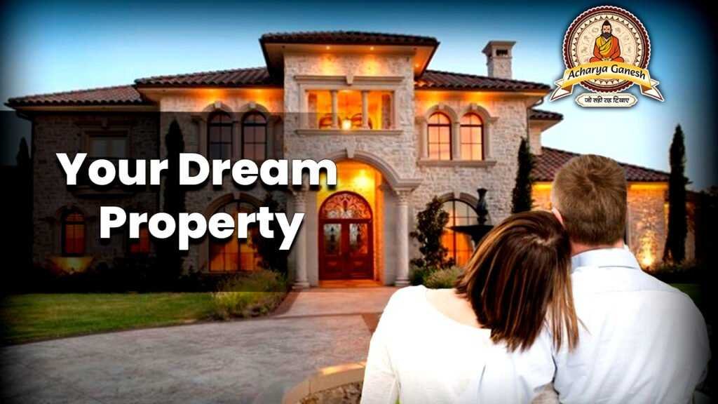 Your Dream Property