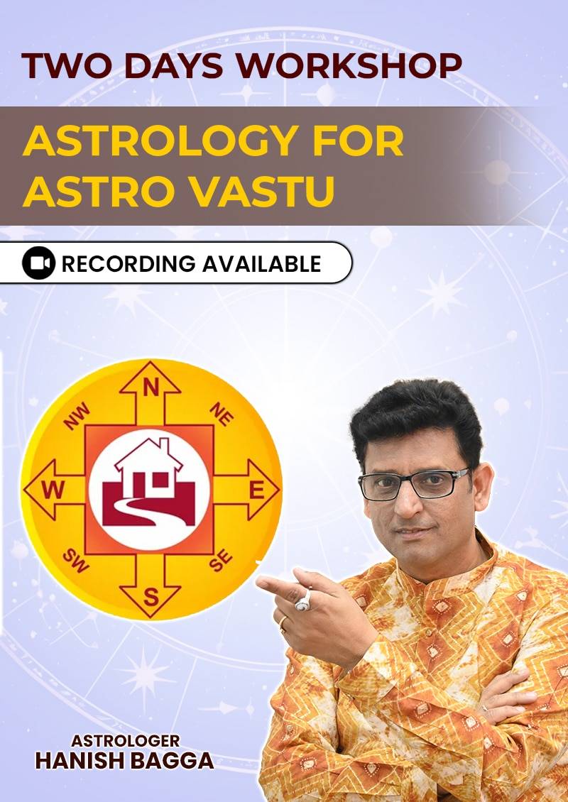 Two Days Workshop On Astrology For Astro Vastu Course