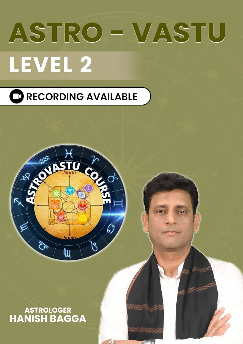 Astrovastu Level 2 Course