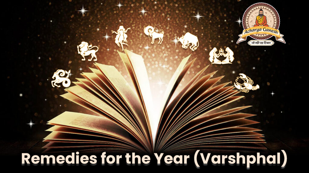 Remedies for the Year (Varshphal)