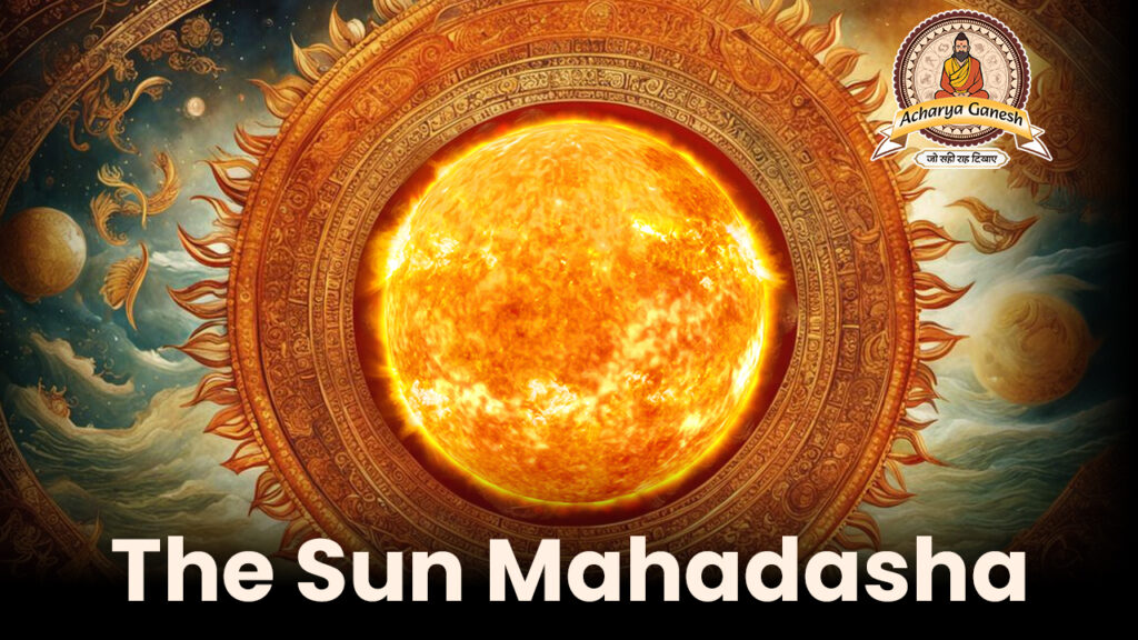 Sun Mahadasha