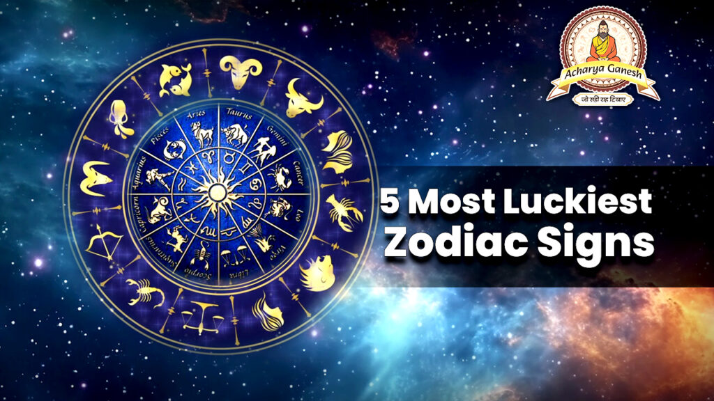 Luckiest Zodiac Signs