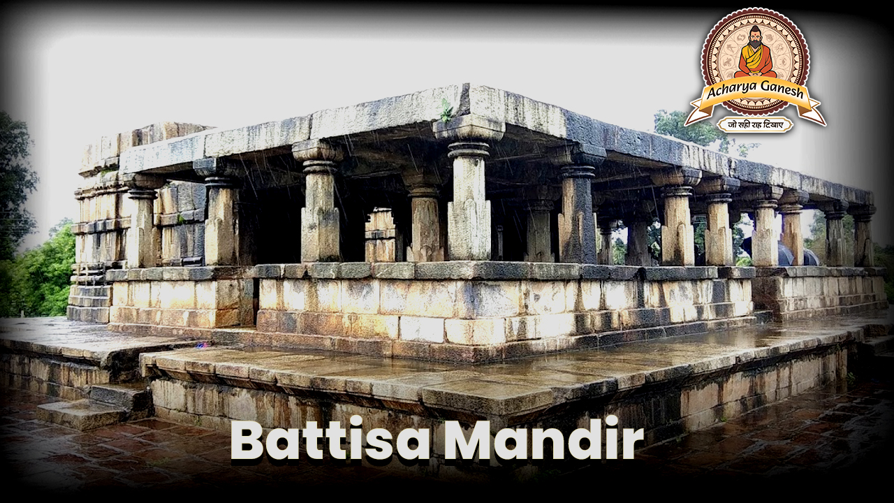 Battisa Mandir