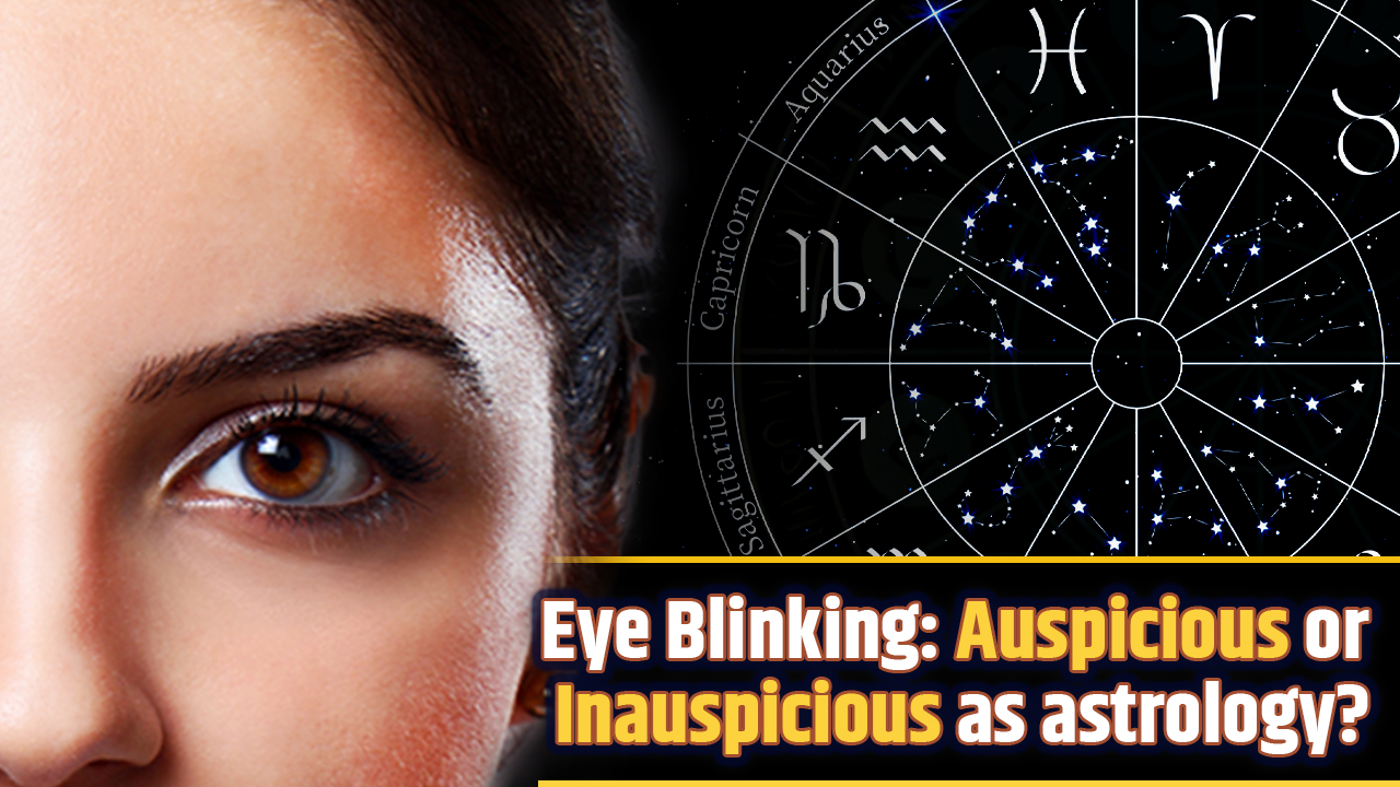 Eye Blinking Astrology